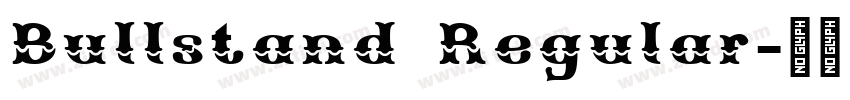 Bullstand Regular字体转换